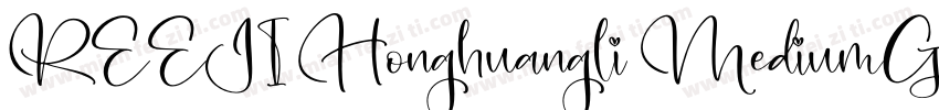 REEJI Honghuangli MediumGB10字体转换